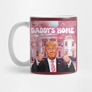 Daddy'S Home Real Donald Pink Preppy Edgy Good Man Trump Mug